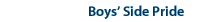 Boys' Side Pride